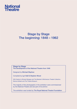 Stage by Stage the Beginning: 1848 – 1962