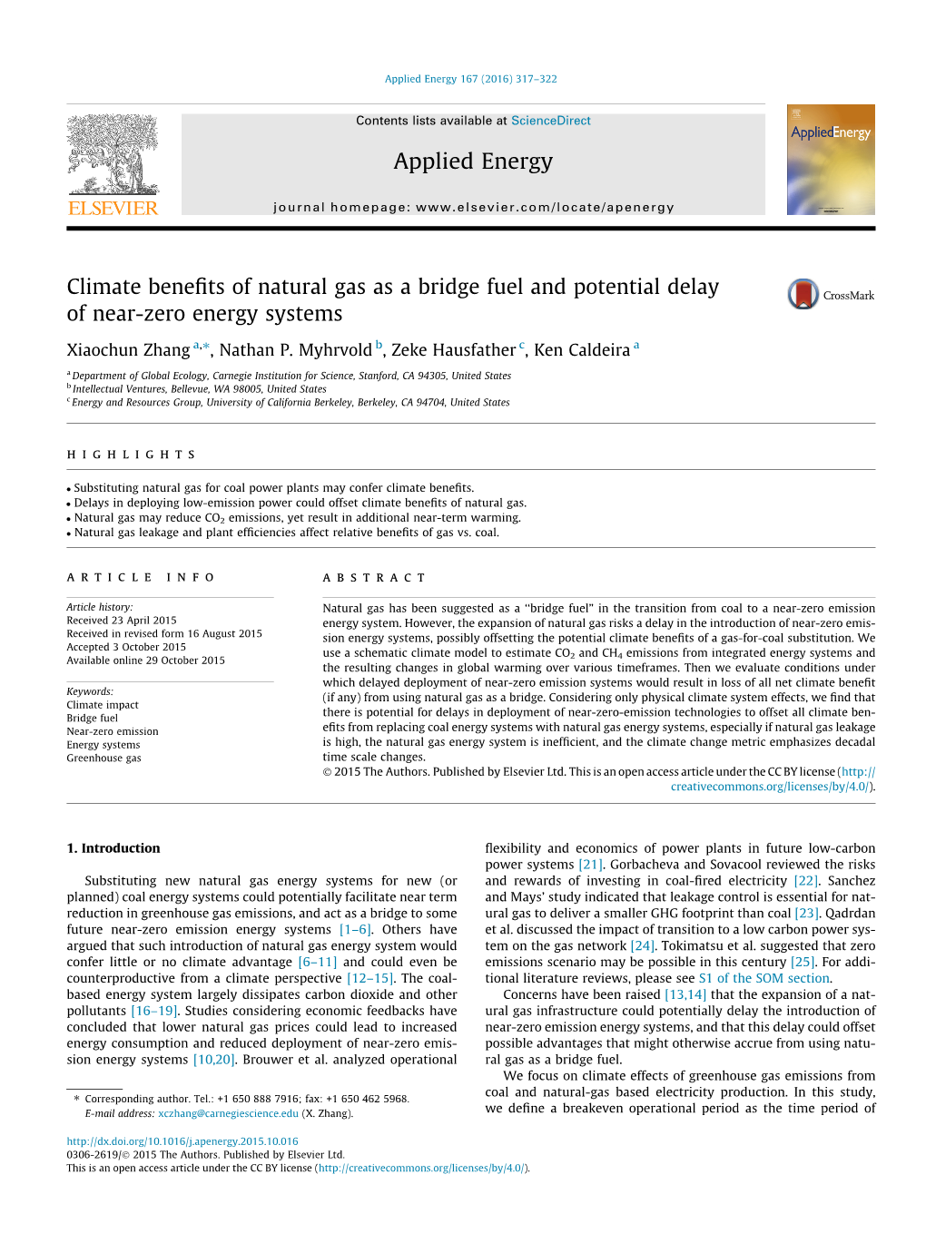 Climate Benefits of Natural Gas As a Bridge Fuel and Potential Delay Of