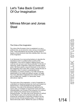 Of Our Imagination Mihnea Mircan and Jonas Staal