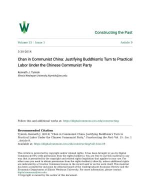 Chan in Communist China: Justifying Buddhism's Turn to Practical Labor Under the Chinese Communist Party