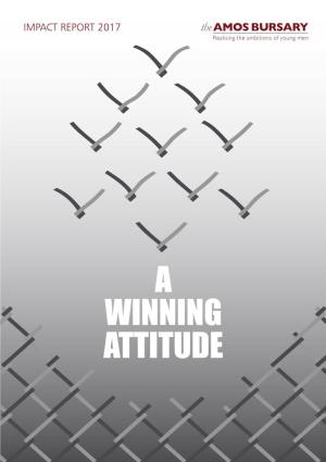 A WINNING ATTITUDE Education Is Not a Guarantee of Wealth