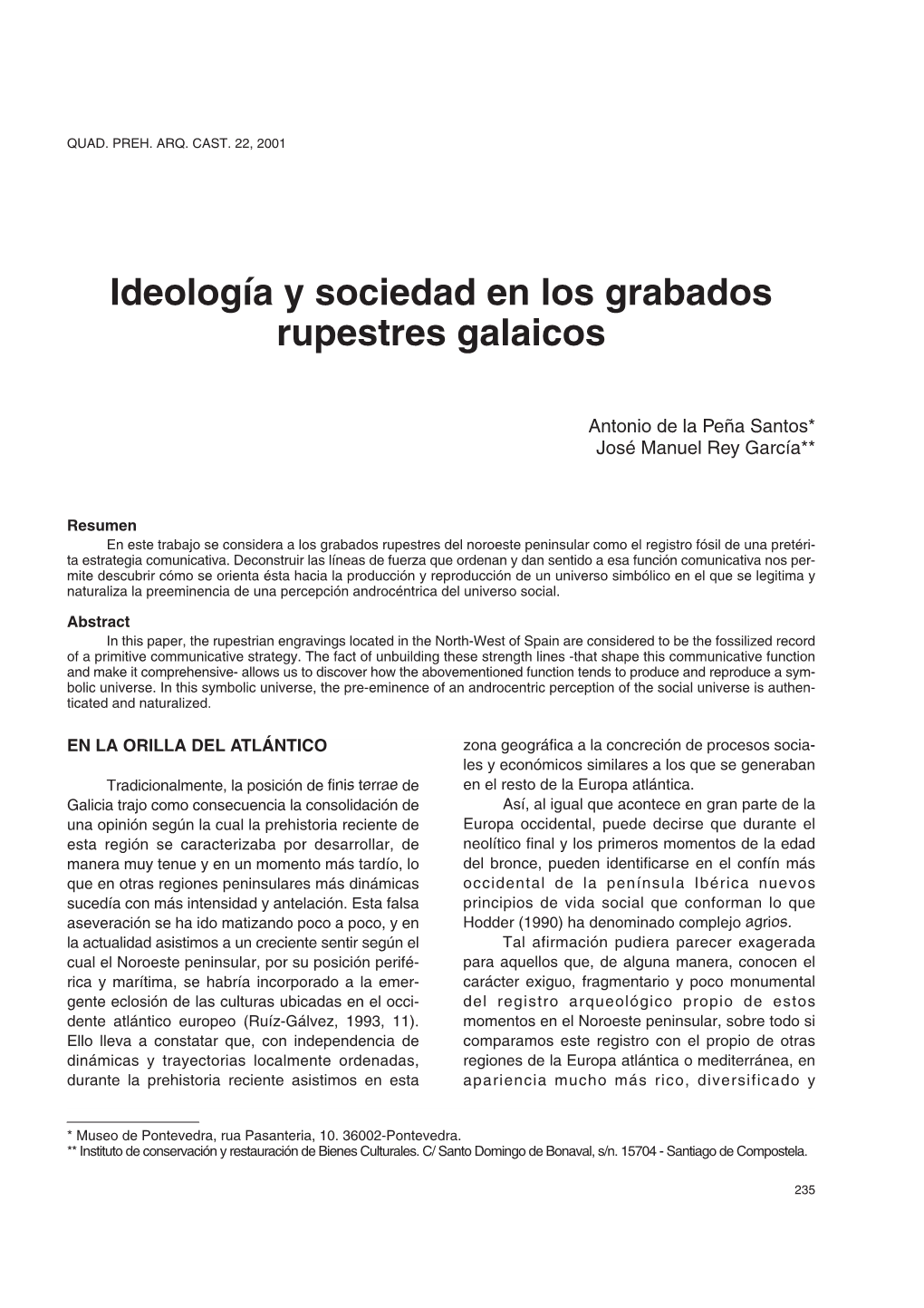 Ideología Y Sociedad En Los Grabados Rupestres Galaicos