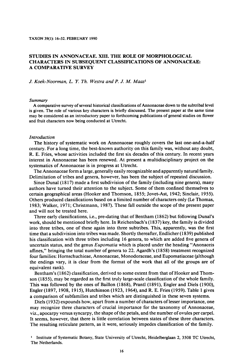 Studies in Annonaceae. XIII. the Role of Morphological Characters in Subsequent Classifications of Annonaceae: a Comparative Survey