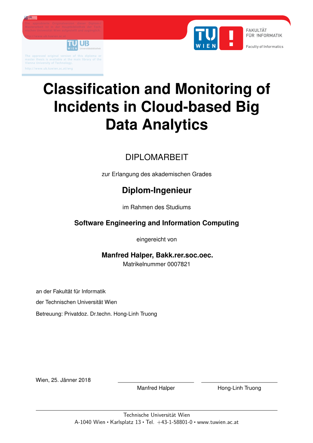 Classification and Monitoring of Incidents in Cloud-Based Big Data Analytics