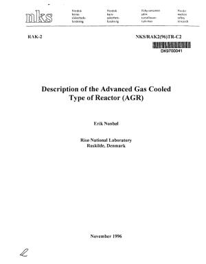 Description of the Advanced Gas Cooled Type of Reactor (AGR)
