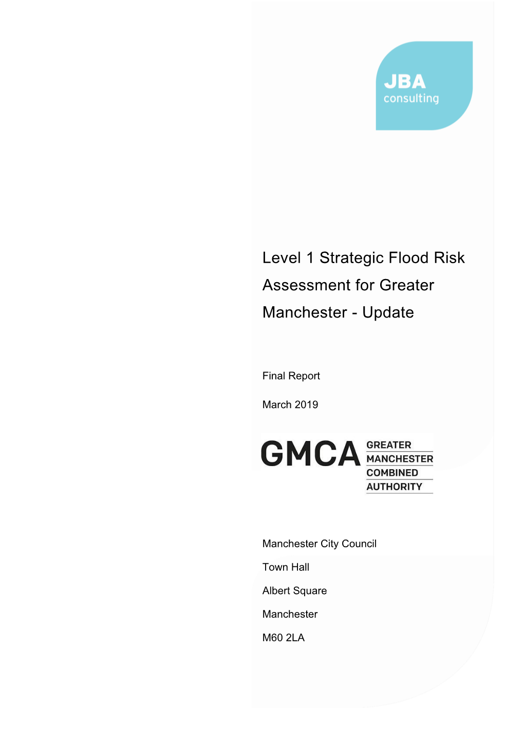 04.02.01 GM Strategic Flood Risk Assessment Level 1 Report.Pdf