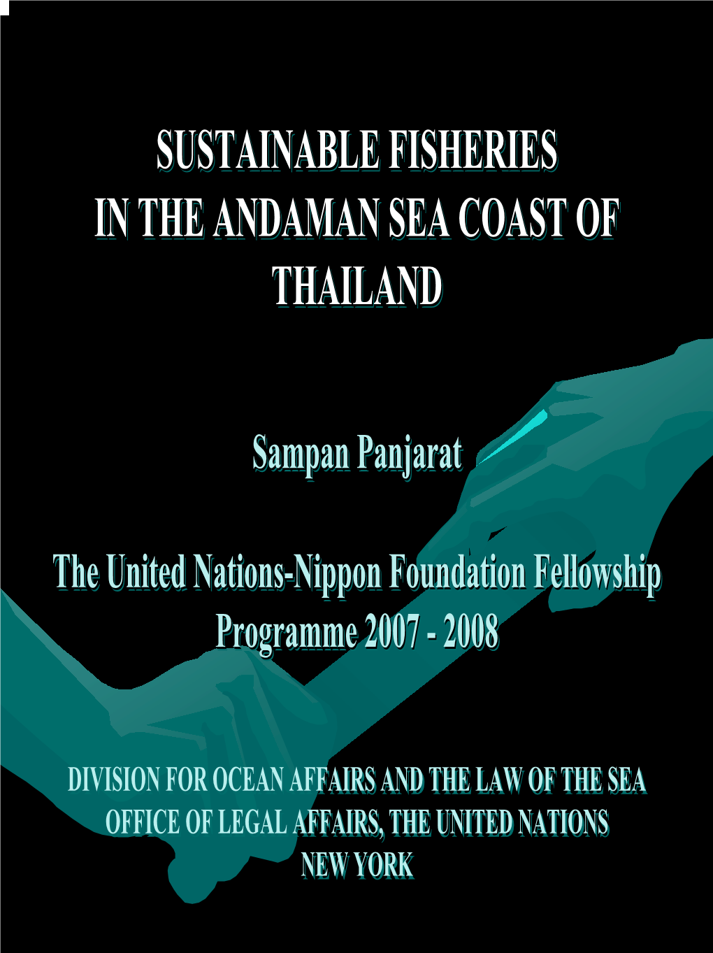 Sustainable Fisheries in the Andaman Sea Coast Of