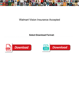 Walmart Vision Insurance Accepted