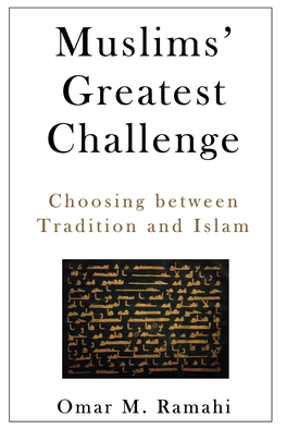 Muslims' Challenge Greatest