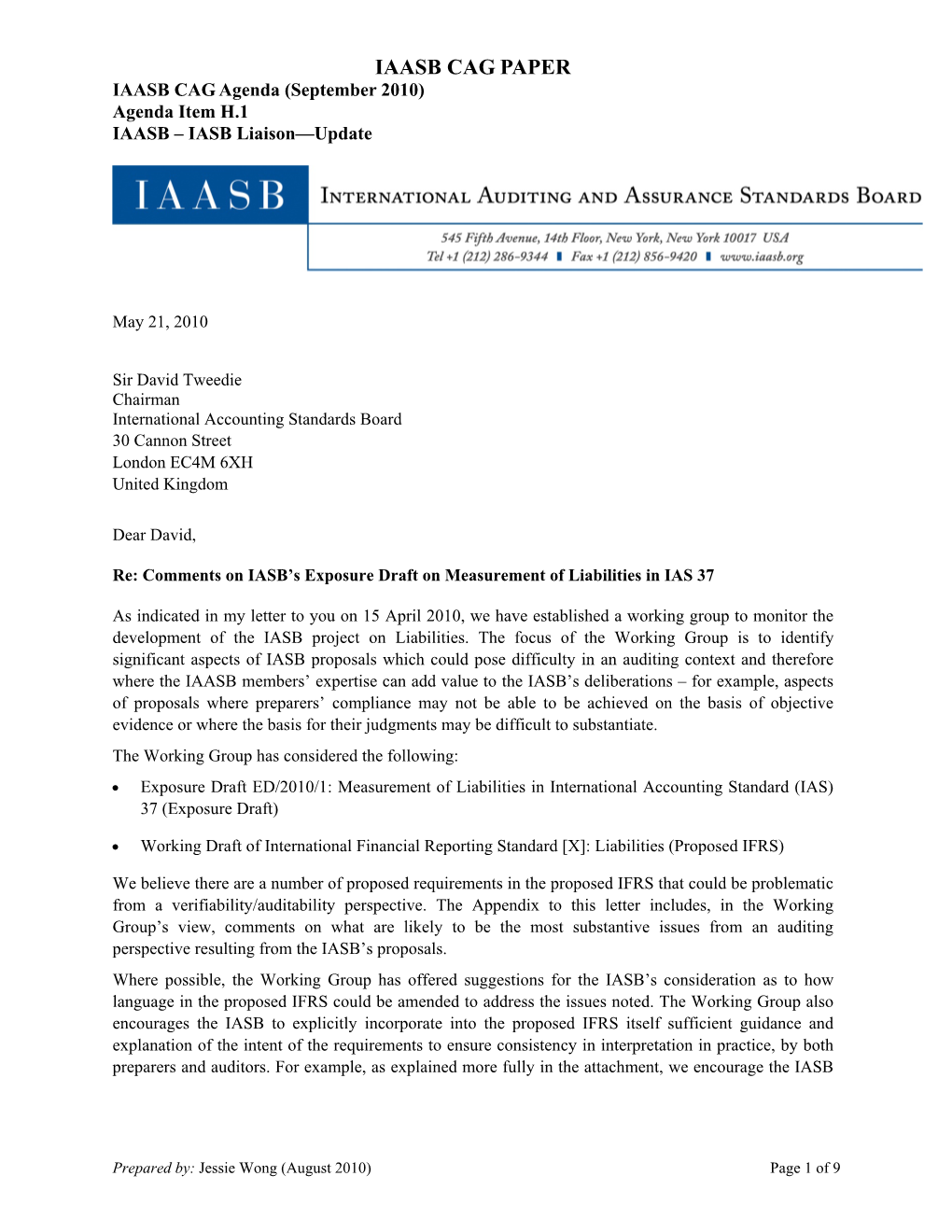 IAASB CAG PAPER IAASB CAG Agenda (September 2010) Agenda Item H.1 IAASB – IASB Liaison—Update