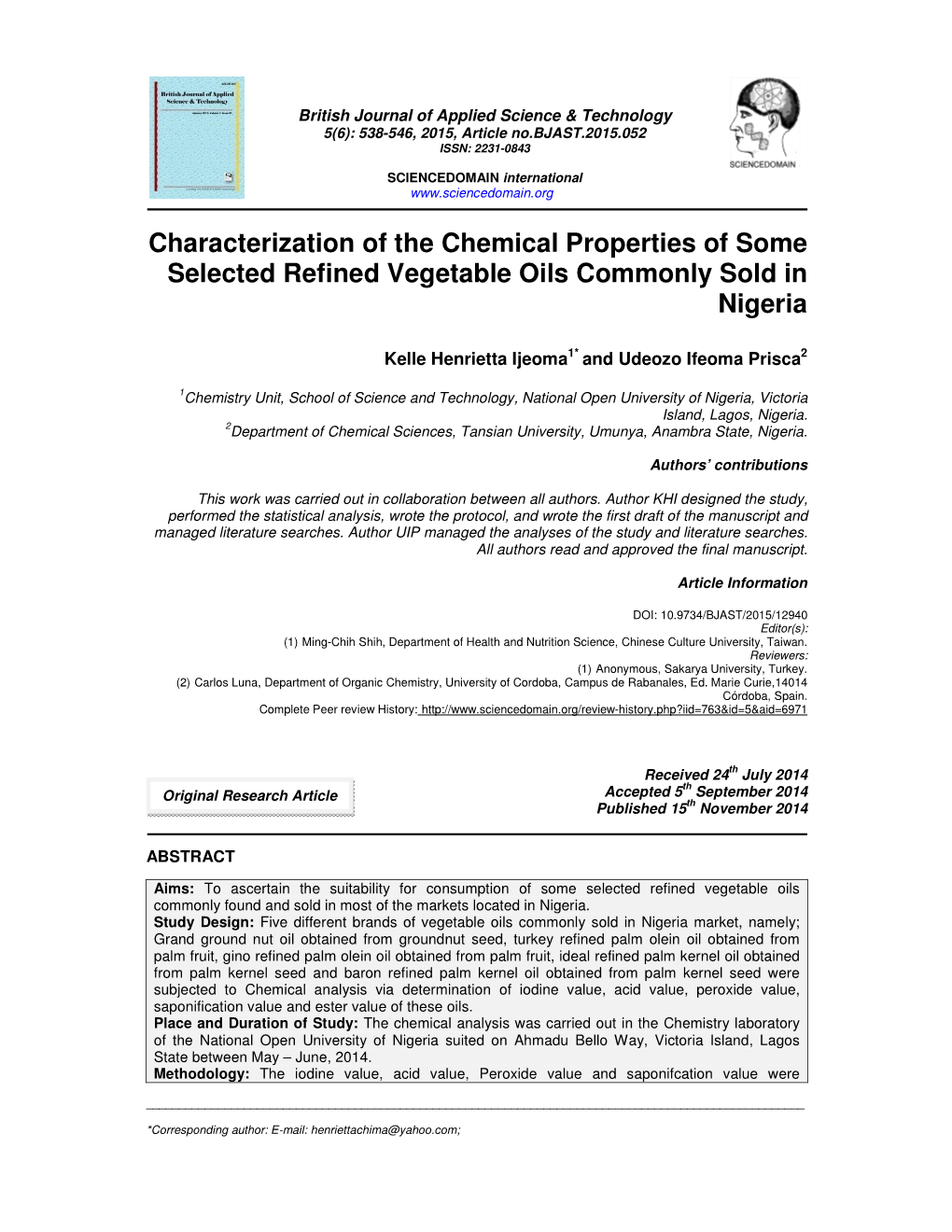 Characterization of the Chemical Properties of Some Selected Refined Vegetable Oils Commonly Sold in Nigeria