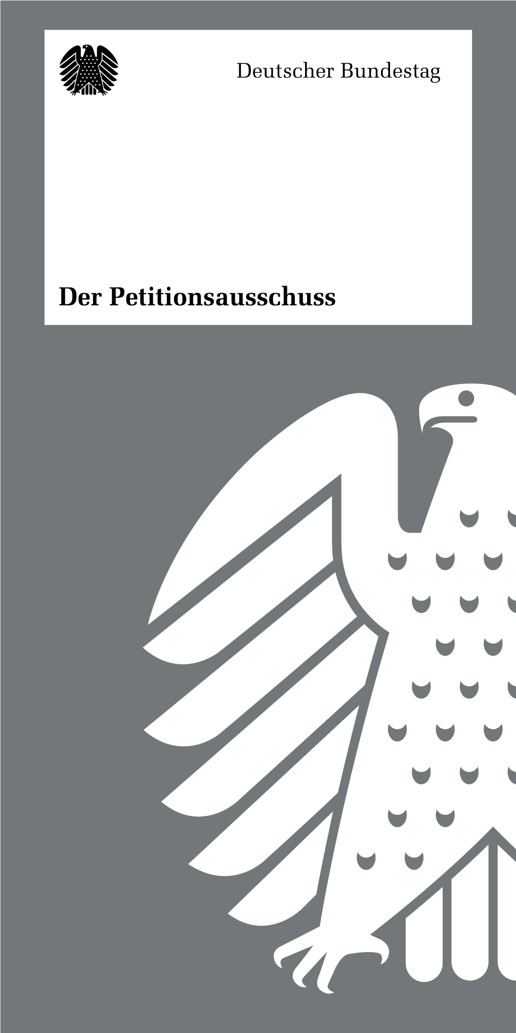 Der Petitionsausschuss