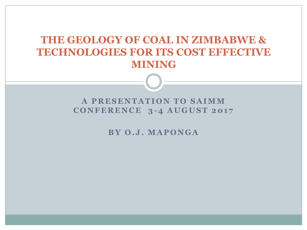 The Geology of Coal in Zimbabwe & Technologies for Its Cost Effective