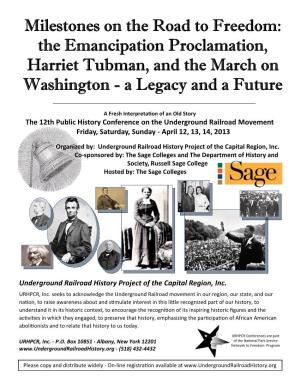 The Emancipation Proclamation, Harriet Tubman, and the March on Washington - a Legacy and a Future