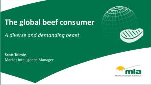 The Global Beef Consumer a Diverse and Demanding Beast