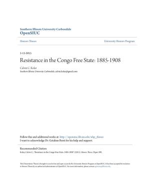 Resistance in the Congo Free State: 1885-1908 Calvin C