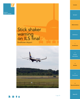 Stick Shaker Warning on ILS Final Eindhoven Airport