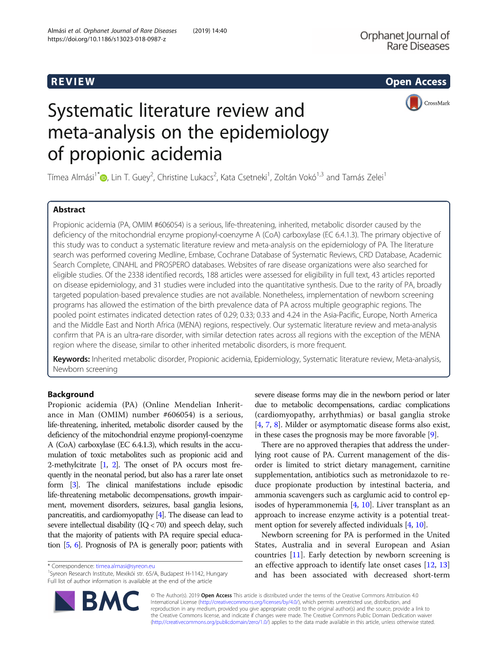 Systematic Literature Review and Meta-Analysis on the Epidemiology of Propionic Acidemia Tímea Almási1* , Lin T