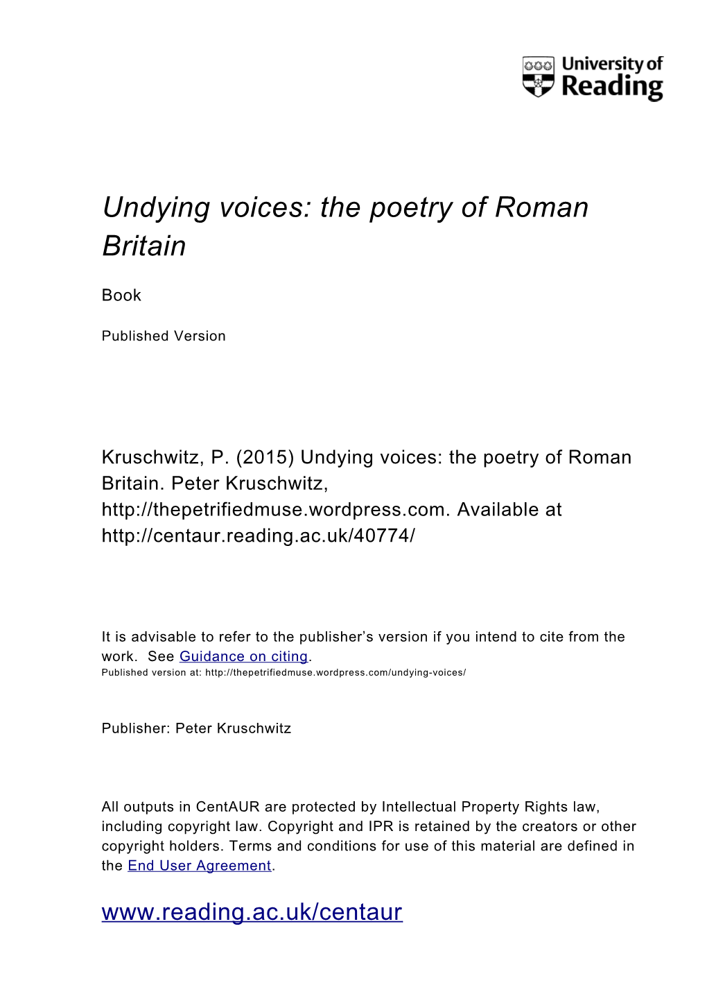 Undying Voices: the Poetry of Roman Britain