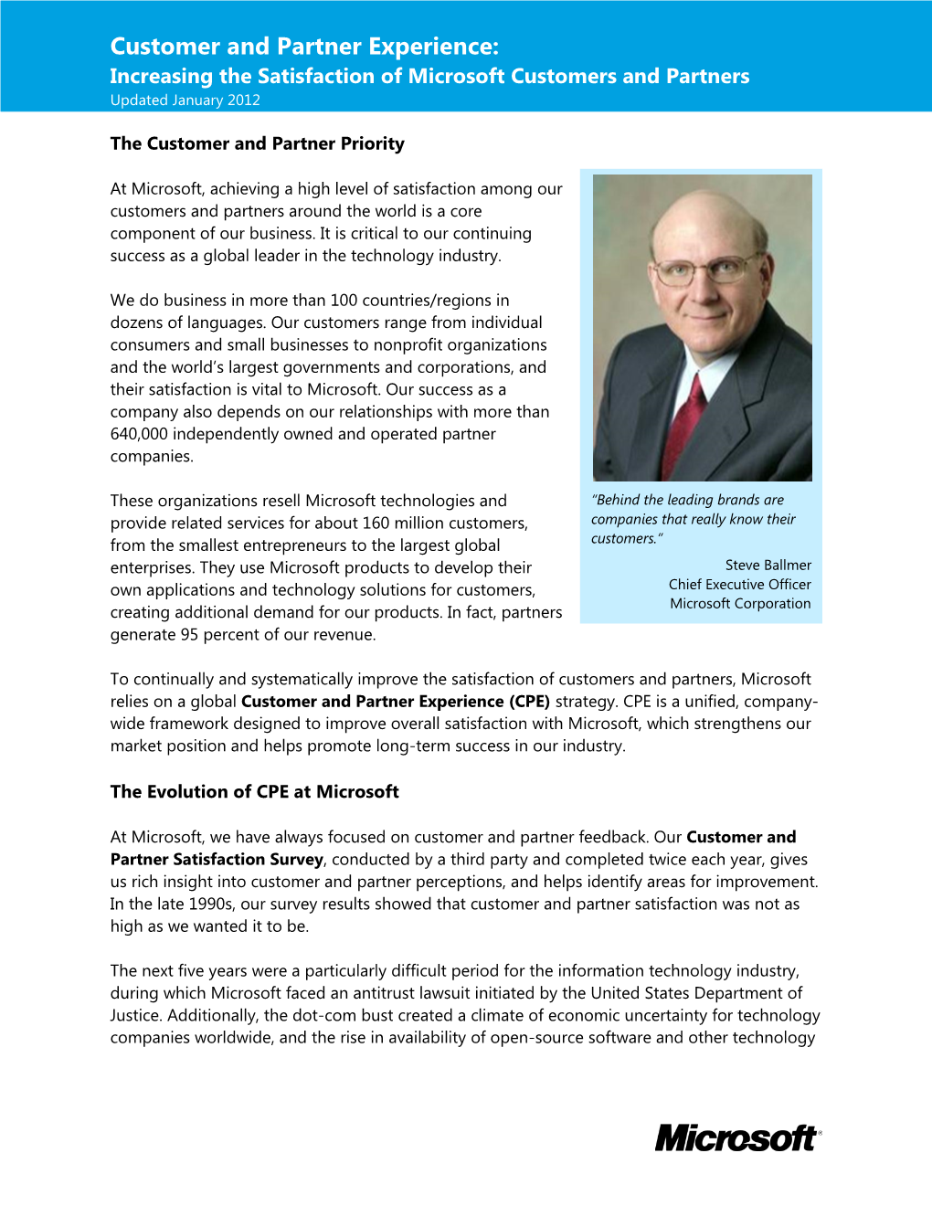 Customer and Partner Experience: Increasing the Satisfaction of Microsoft Customers and Partners Updated January 2012