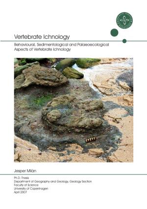Vertebrate Ichnology Behavioural, Sedimentological and Palaeoecological Aspects of Vertebrate Ichnology