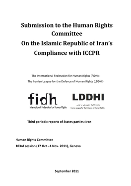 Submission to the Human Rights Committee on the Islamic Republic of Iran’S Compliance with ICCPR