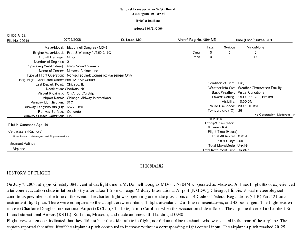 HISTORY of FLIGHT CHI08IA182 on July 7, 2008, At