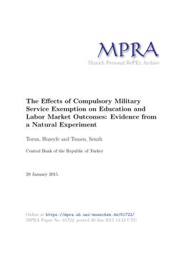 The Effects of Compulsory Military Service Exemption on Education and Labor Market Outcomes