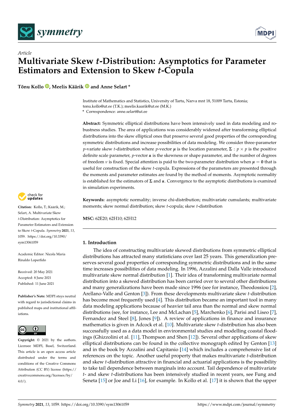 Multivariate Skew T-Distribution: Asymptotics for Parameter Estimators and Extension to Skew T-Copula