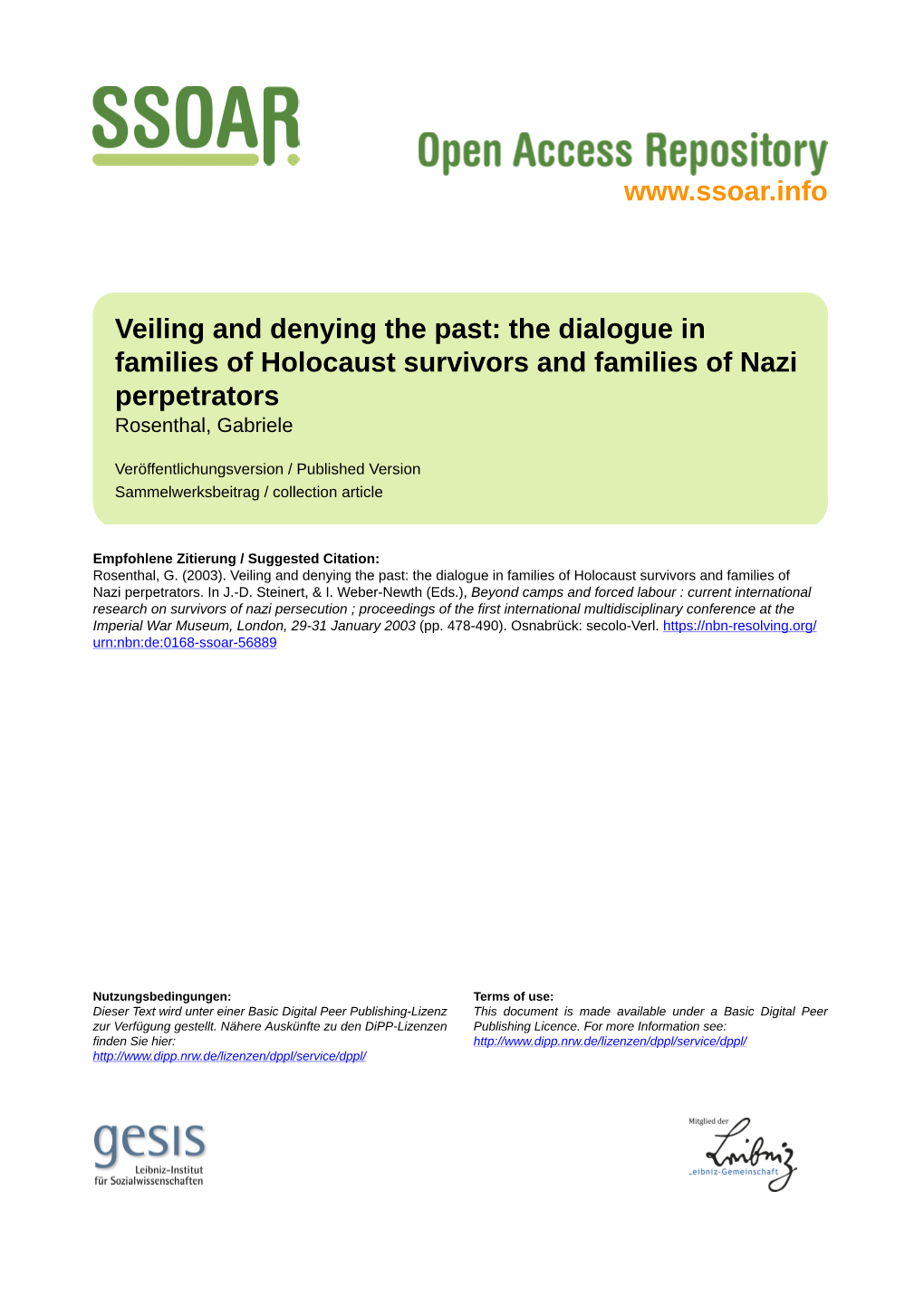 Veiling and Denying the Past: the Dialogue in Families of Holocaust Survivors and Families of Nazi Perpetrators Rosenthal, Gabriele