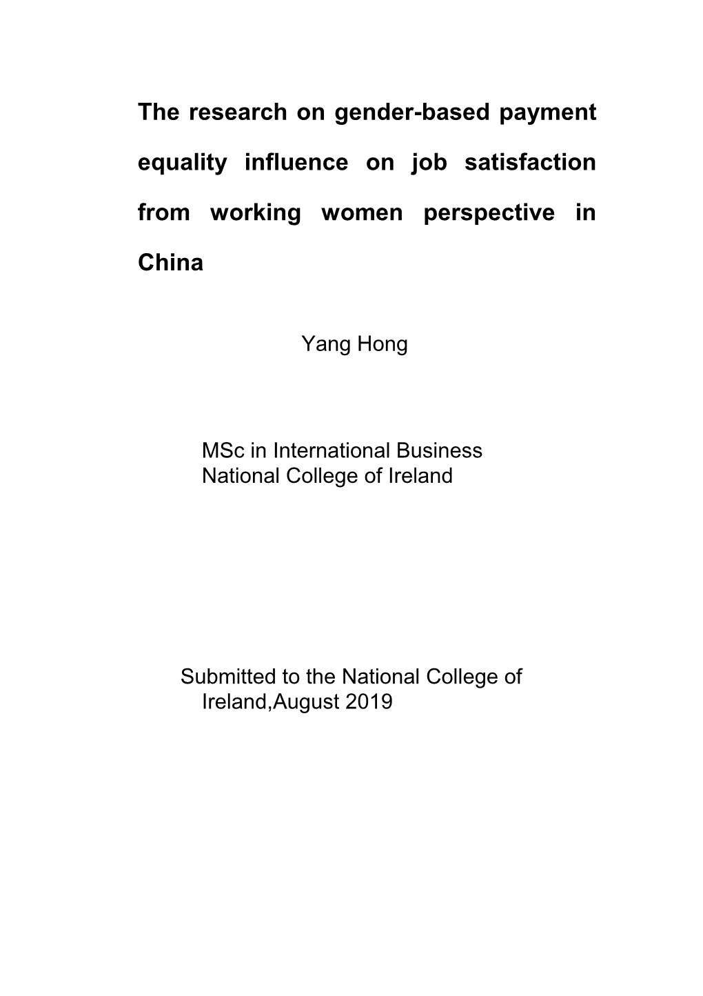 The Research on Gender-Based Payment Equality Influence on Job Satisfaction from Working Women Perspective In