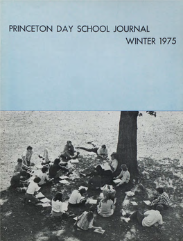 Princeton Day School Journal Winter 1975 Princeton Day School Journal