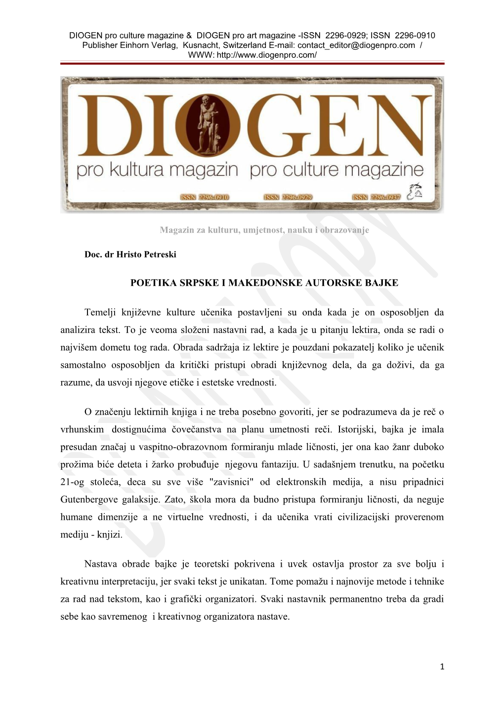 DIOGEN Pro Culture Magazine & DIOGEN Pro Art Magazine -ISSN 2296-0929; ISSN 2296-0910 Publisher