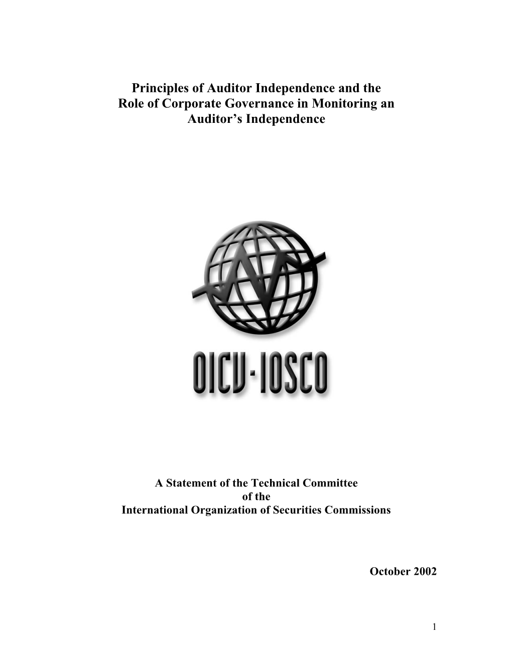 Principles of Auditor Independence and the Role of Corporate Governance in Monitoring an Auditor’S Independence