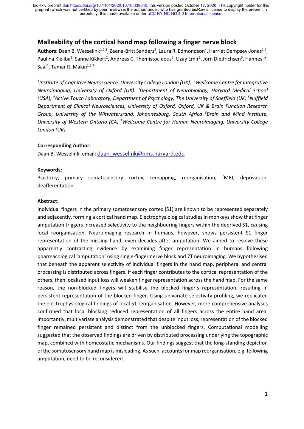 Malleability of the Cortical Hand Map Following a Finger Nerve Block Authors: Daan B