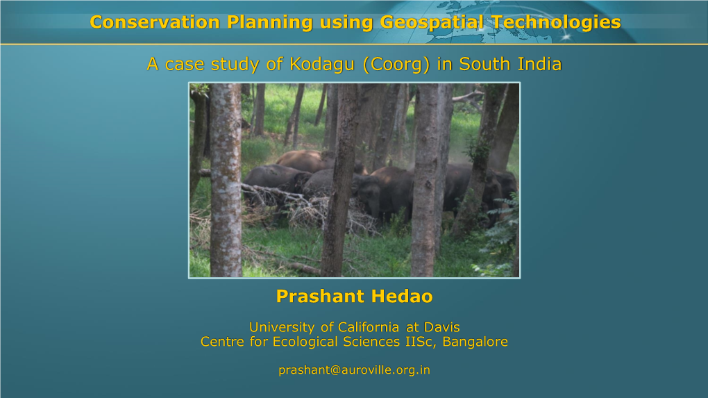 A Case Study of Kodagu (Coorg) in South India