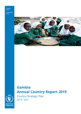 Gambia Annual Country Report 2019 Country Strategic Plan 2019 - 2021 Table of Contents