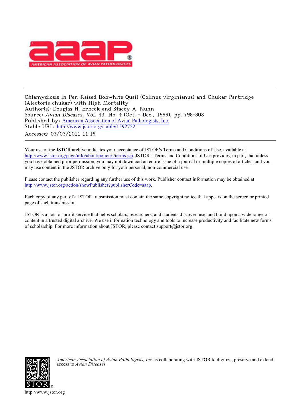 Chlamydiosis in Pen-Raised Bobwhite Quail (Colinus Virginianus) and Chukar Partridge (Alectoris Chukar) with High Mortality Author(S): Douglas H