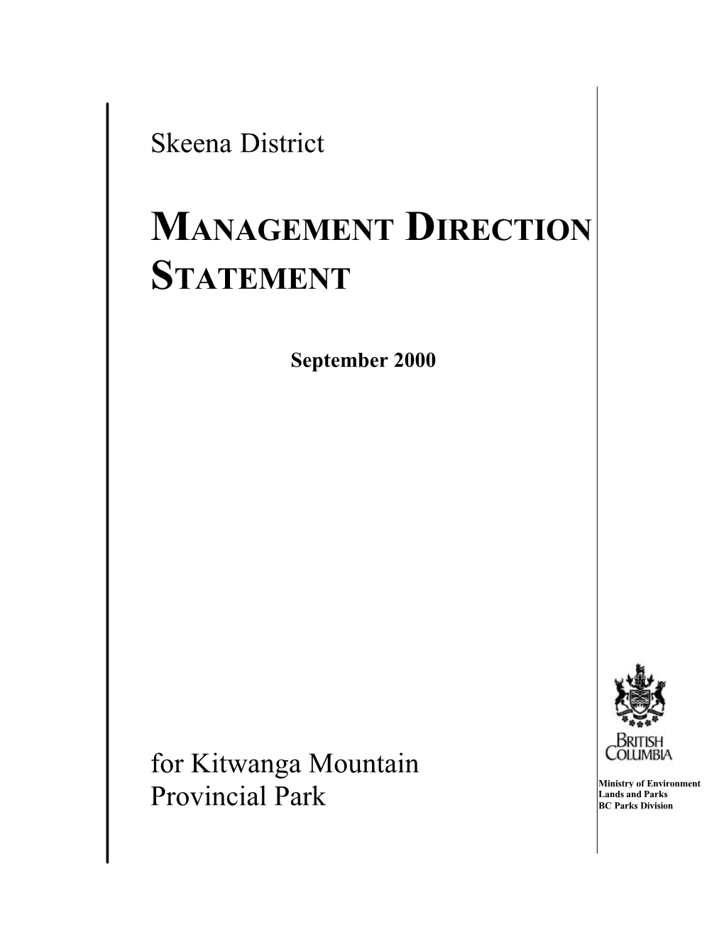 Management Direction Statement