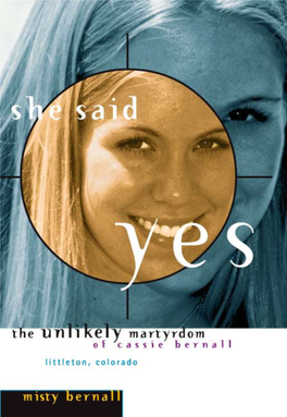 She Said Yes: the Unlikely Martyrdom of Cassie Bernall