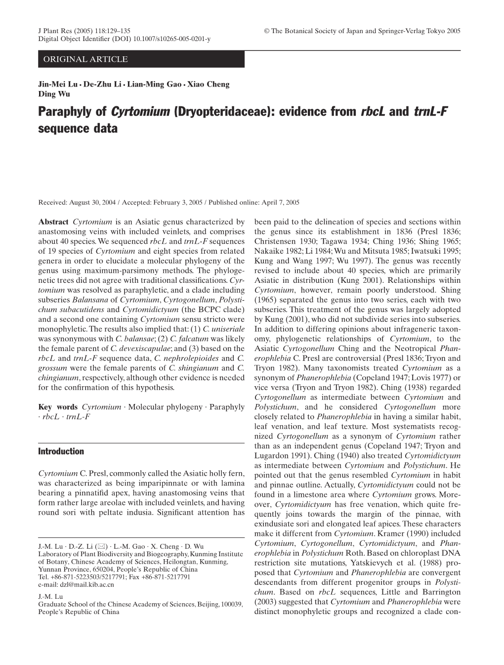 Paraphyly of Cyrtomium (Dryopteridaceae): Evidence from Rbcl and Trnl-F Sequence Data