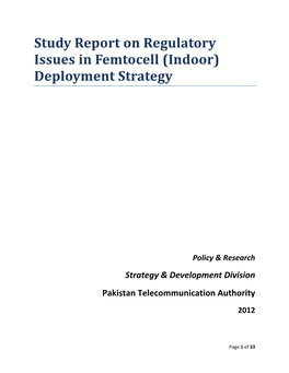 Study Report on Regulatory Issues in Femtocell (Indoor) Deployment Strategy