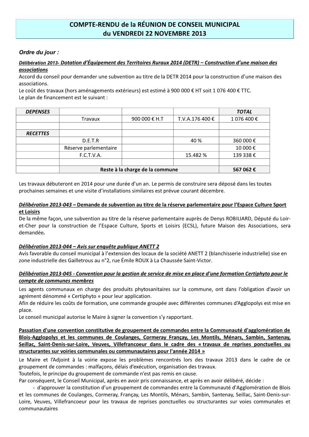 COMPTE-RENDU De La RÉUNION DE CONSEIL MUNICIPAL Du VENDREDI 22 NOVEMBRE 2013