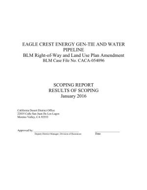 EAGLE CREST ENERGY GEN-TIE and WATER PIPELINE BLM Right-Of-Way and Land Use Plan Amendment BLM Case File No