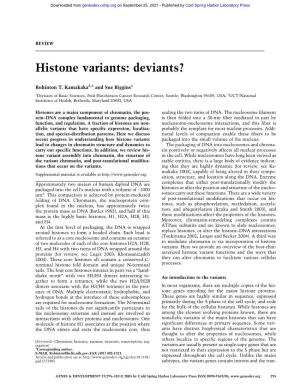 Histone Variants: Deviants?