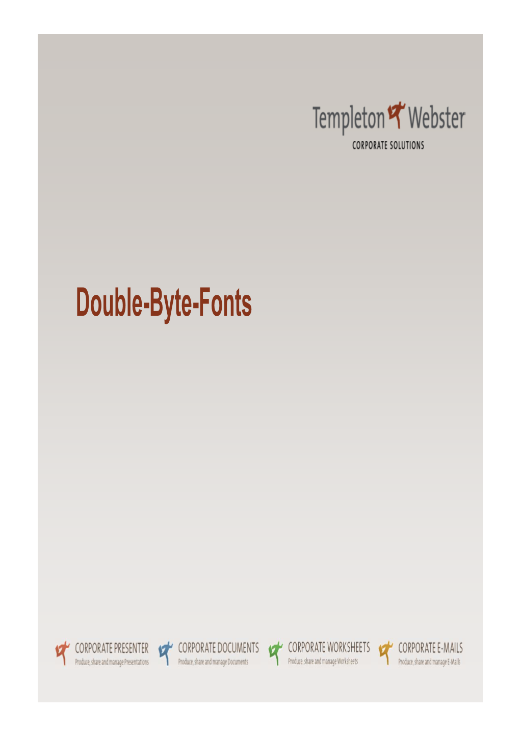 Double-Byte-Fonts What Is the Difference Between Single-Byte- Und Double-Byte- Fonts ?