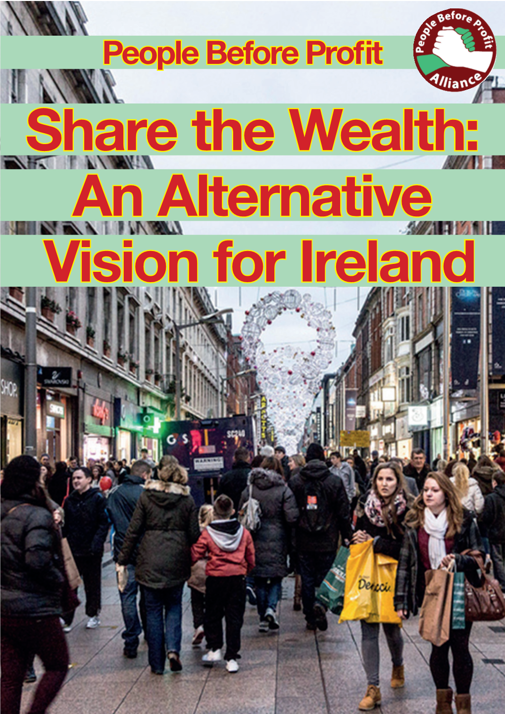 Share the Wealth: an Alternative Vision for Ireland