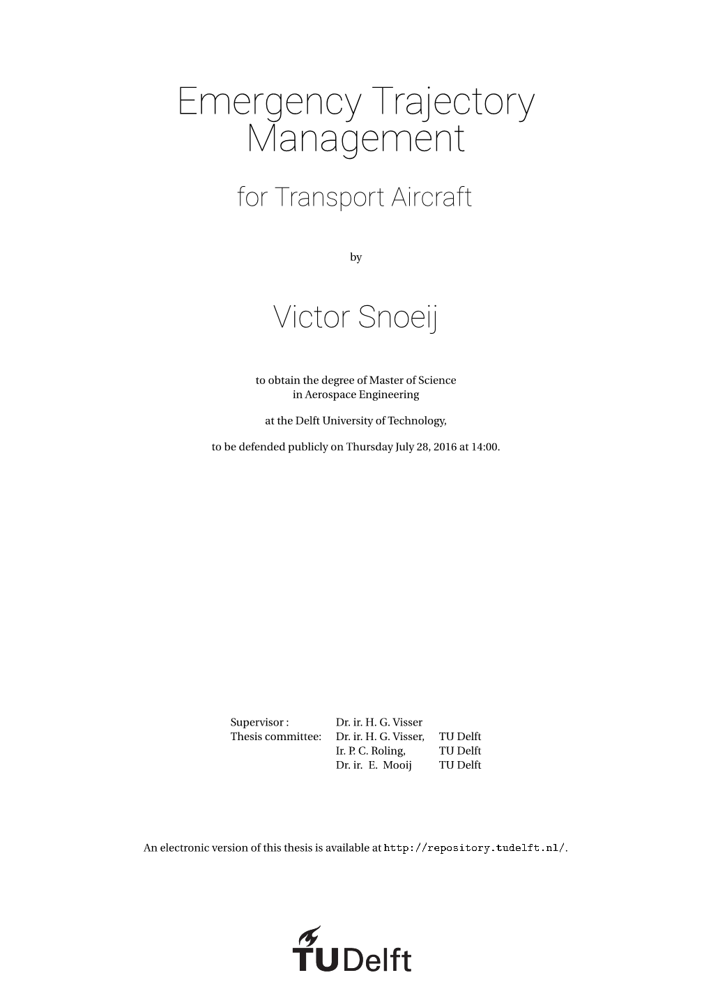 Emergency Trajectory Management for Transport Aircraft