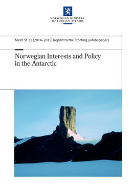 Norwegian Interests and Policy in the Antarctic