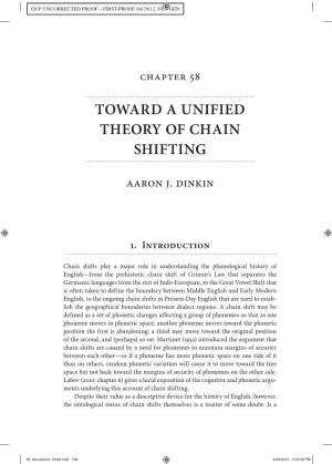 Toward a Unified Theory of Chain Shifting